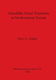 Mesolithic Social Territories in Northwestern Europe