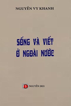 SONG VA VIET O NGOAI NUOC - Vy Khanh, Nguyen