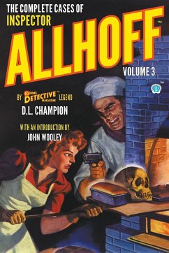 The Complete Cases of Inspector Allhoff, Volume 3 - Champion, D. L.