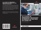 IS A STATE OF EMERGENCY NECESSARY IN MEXICO IN THE FACE OF COVID-19?