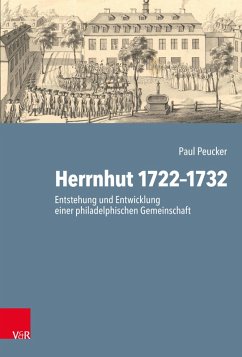 Herrnhut 1722-1732 (eBook, PDF) - Peucker, Paul