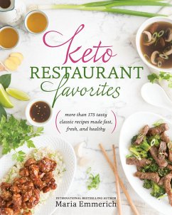 Keto Restaurant Favorites (eBook, ePUB) - Emmerich, Maria