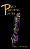 Pain Painter Poetry (eBook, ePUB)