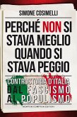 Perché non si stava meglio quando si stava peggio (eBook, ePUB)