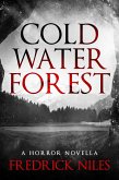 Cold Water Forest (eBook, ePUB)