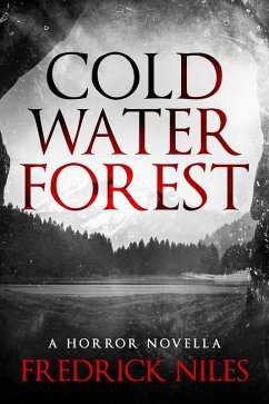 Cold Water Forest (eBook, ePUB) - Niles, Fredrick