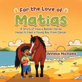For the Love of Matias (eBook, ePUB)