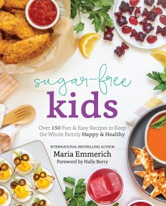 Sugar-Free Kids (eBook, ePUB) - Emmerich, Maria