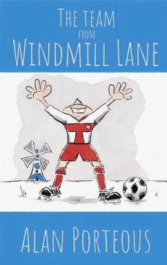 The Team From Windmill Lane (The Finn Silver Series) (eBook, ePUB) - Porteous, Alan