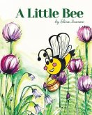 A Little Bee (eBook, ePUB)