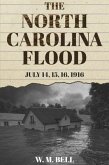 The North Carolina Flood (eBook, ePUB)
