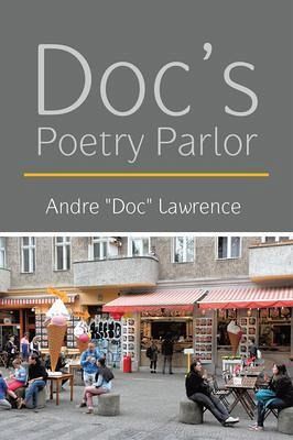 Doc's Poetry Parlor (eBook, ePUB) Doc's Poetry Parlor (eBook, ePUB)