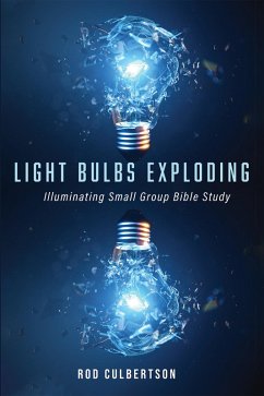 Light Bulbs Exploding (eBook, ePUB)