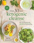 The 30-Day Ketogenic Cleanse (eBook, ePUB)