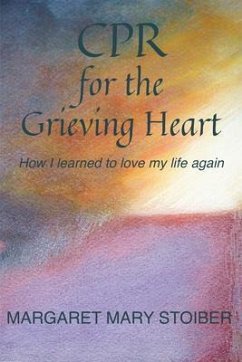 Cover CPR for the Grieving Heart (eBook, ePUB)