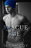 Rescue Me (Redeem Me, #1) (eBook, ePUB)