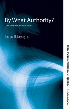 By What Authority? (eBook, ePUB) - Neyrey, Jerome H. Sj