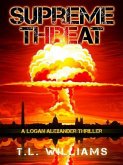 Supreme Threat - A Logan Alexander Thriller (eBook, ePUB)