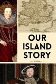 Our Island Story (eBook, ePUB)