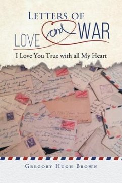 Letters of Love and War (eBook, ePUB) - Gregory Hugh Brown