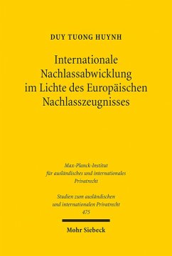 Internationale Nachlassabwicklung im Lichte des Europäischen Nachlasszeugnisses (eBook, PDF) - Huynh, Duy Tuong