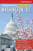 Frommer's EasyGuide to Washington, D.C. (eBook, ePUB)