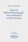 Essays on Biblical Historiography: From Jeroboam II to John Hyrcanus I (eBook, PDF)