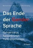 Das Ende der Gender-Sprache (eBook, PDF)