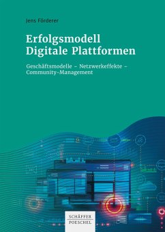 Erfolgsmodell Digitale Plattformen (eBook, PDF) - Förderer, Jens
