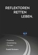 Reflektoren retten Leben. (eBook, ePUB) - Bild 1