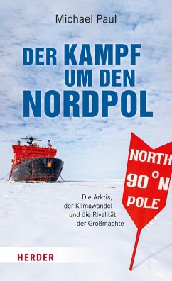 Der Kampf um den Nordpol (eBook, PDF) - Paul, Michael