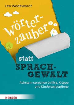 Wörterzauber statt Sprachgewalt (eBook, ePUB) - Wedewardt, Lea