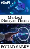 Merkezi Olmayan Finans (eBook, ePUB)