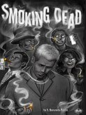 Smoking Dead (eBook, ePUB)