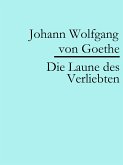 Die Laune des Verliebten (eBook, ePUB)