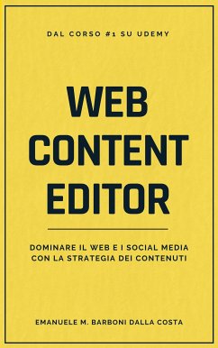 Web Content Editor (eBook, ePUB) - Barboni Dalla Costa, Emanuele M.