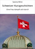 Schweizer Kurzgeschichten (eBook, ePUB)