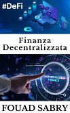 Finanza Decentralizzata (eBook, ePUB)