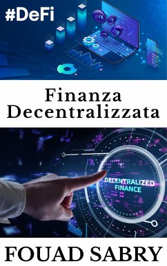 Finanza Decentralizzata (eBook, ePUB) - Sabry, Fouad