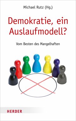 Demokratie, ein Auslaufmodell? (eBook, PDF)