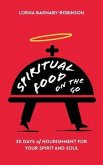 Spiritual Food on The Go (eBook, ePUB)