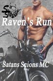 Ravens Run (Satans Scions MC, #1) (eBook, ePUB)
