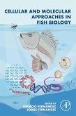 Cellular and Molecular Approaches in Fish Biology (eBook, ePUB)