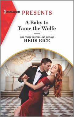 A Baby to Tame the Wolfe (eBook, ePUB) - Rice, Heidi