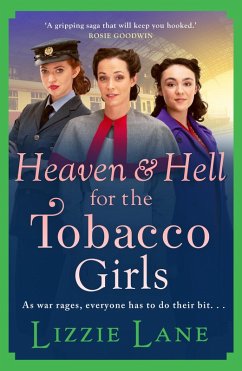 Heaven and Hell for the Tobacco Girls (eBook, ePUB) - Lizzie Lane