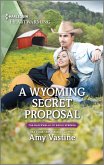 A Wyoming Secret Proposal (eBook, ePUB)