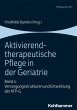 Aktivierend-therapeutische Pflege in... - Bild 1