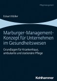 Marburger-Management-Konzept für Unternehmen im Gesundheitswesen (eBook, PDF)