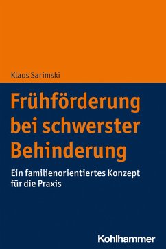 Frühförderung bei schwerster Behinderung (eBook, ePUB) - Sarimski, Klaus