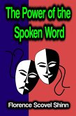 The Power of the Spoken Word (eBook, ePUB)
